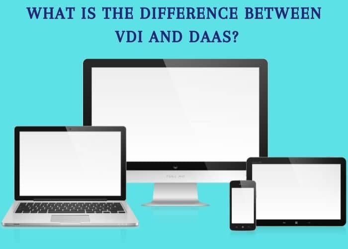 Diiferent Between VDI & Daas Image
